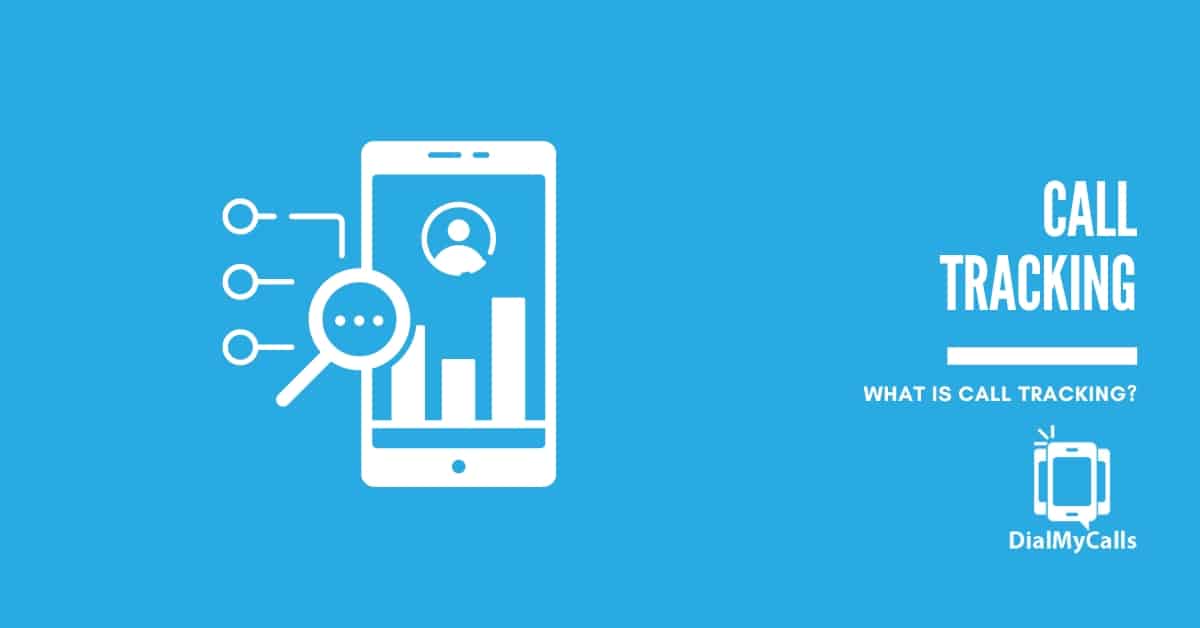 What is Call Tracking? What You Need to Know [2026]